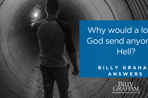 why would a loving god send anyone to hell