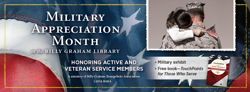 Military Appreciation Month at the Billy Graham Library