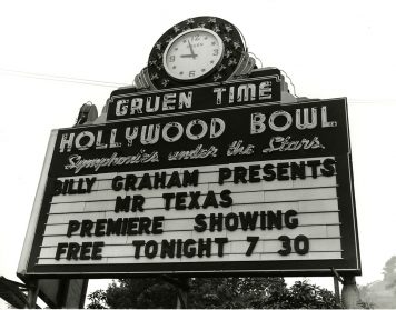Hollywood Bowl sign that reads 'Billy Graham Presents Mr. Texas, Premiere Showing