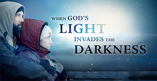 When God's Light Invades The Darkness