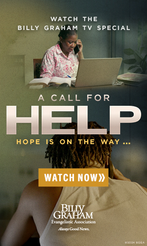 Watch the Billy Graham TV Special: A Call for Help, Hope is on the way. Watch Now.