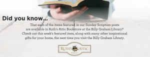 Sunday Scripture - The Billy Graham Library Blog