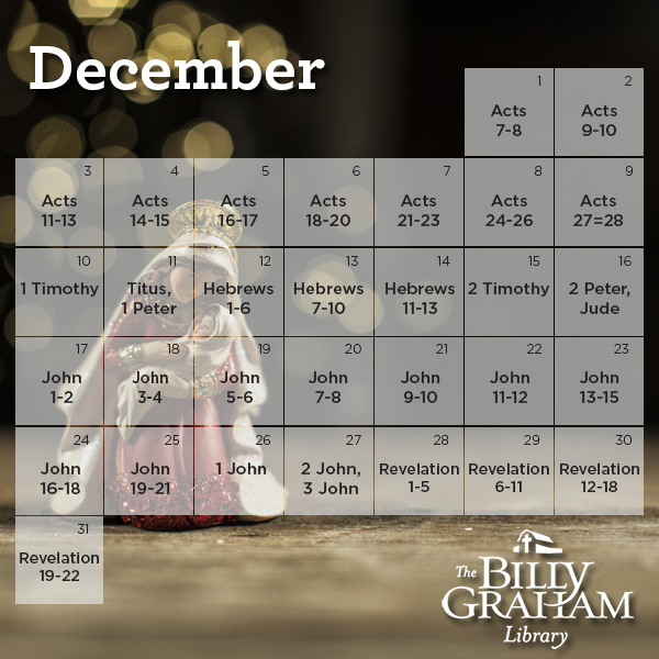 Read the Bible in a Year — December 2017 - The Billy Graham Library Blog