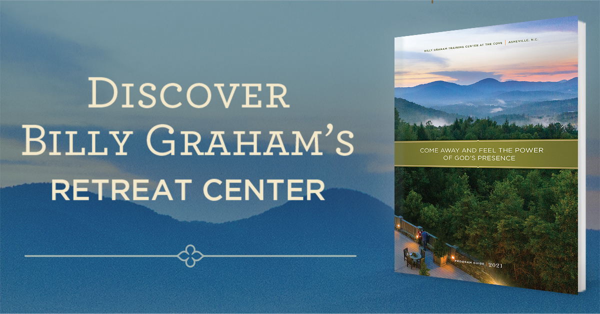 Cove Program Guide Billy Graham Evangelistic Association