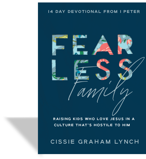 Fearless Family by Cissie Graham Lynch