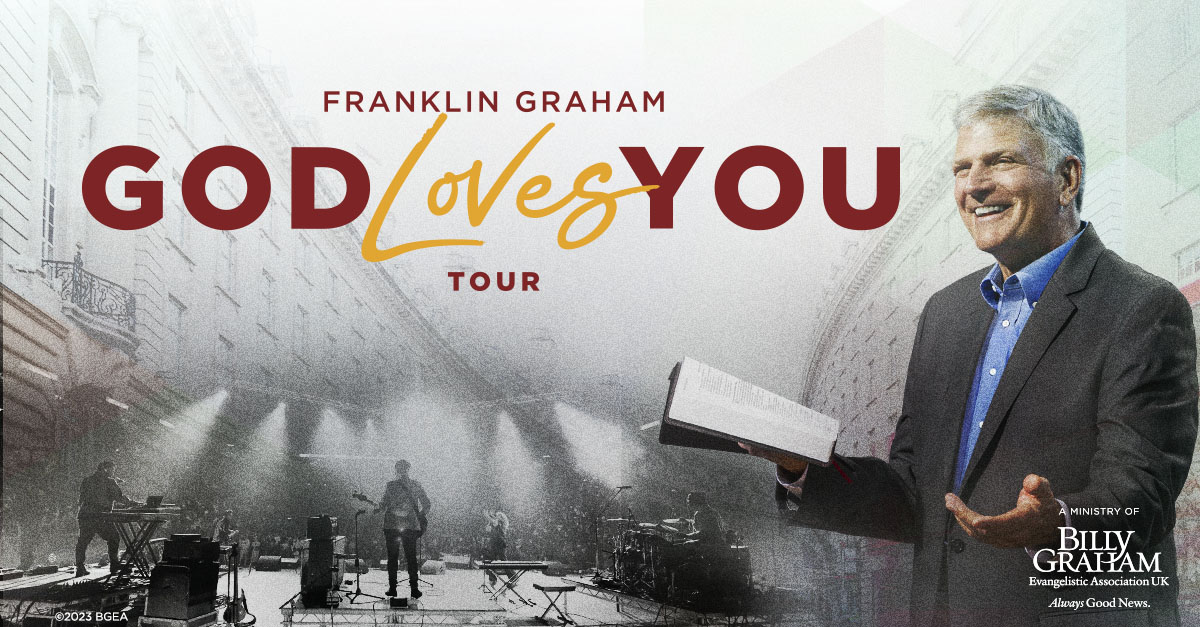 franklin graham god loves you tour