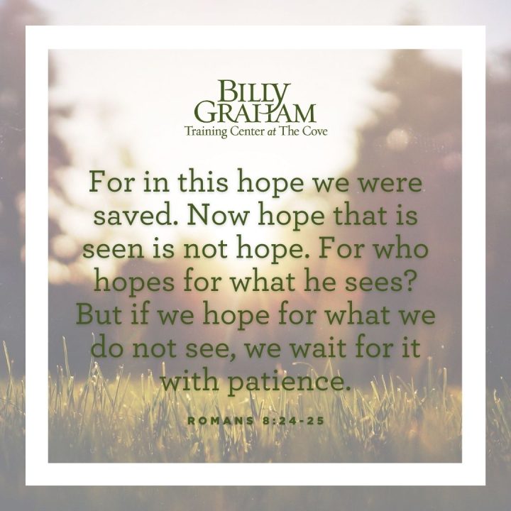 what-does-the-bible-say-about-hope-billy-graham-training-center-at