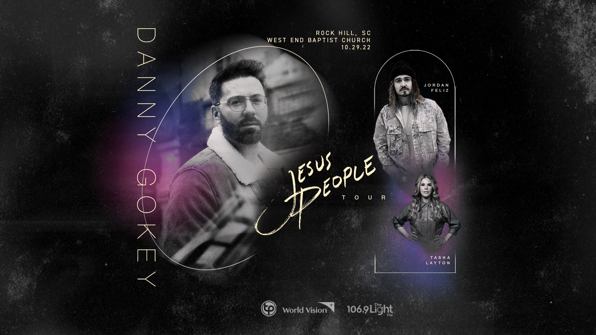 Espinoso Presentador Chelín Jesus People Tour: Danny Gokey, Jordan Feliz, & Tasha Layton - Rock Hill,  SC - The Light FM