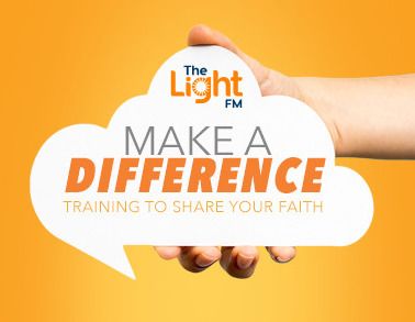 The Light FM's Make a Difference Training